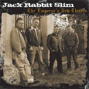 Jack Rabbit Slim - The Emperor's New Clothes - Klik op de afbeelding om het venster te sluiten